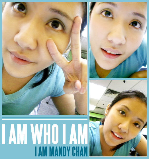 I Am Who I Am: I Am Mandy Chan