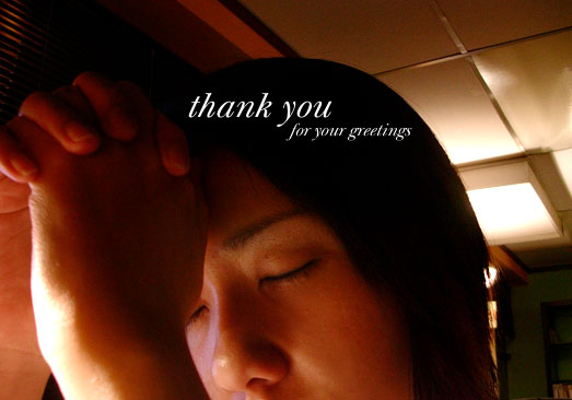 Thank You for your greetings~